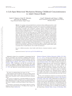 A Life-Span Behavioral Mechanism Relating Childhood