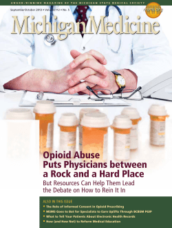 Opioid Abuse Puts Physicians between a Rock and a Hard Place