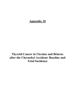 Thyroid Cancer in Ukraine and Belarus after the Chernobyl Accident