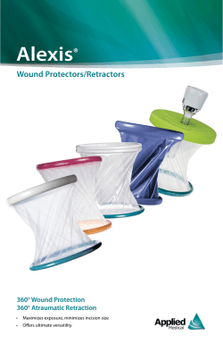 Alexis&reg; Wound Protectors/Retractors