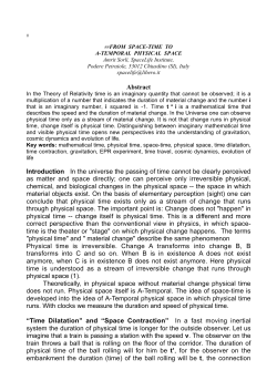 Abstract Introduction In the universe the passing of time cannot be