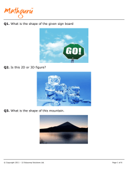 Q1. What is the shape of the given sign board Q2. Is this 2D or 3D