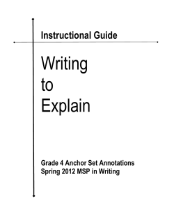 2012 Grade 4 Writing to Explain Instructional Guide