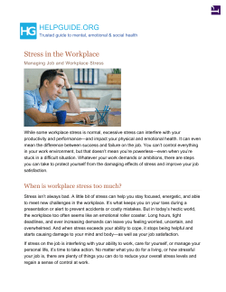 Stress in the Workplace: Managing Job and Workplace Stress