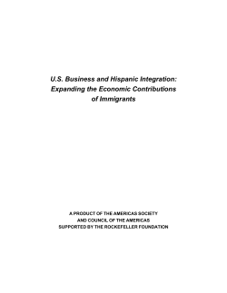 U.S. Business and Hispanic Integration: Expanding the Economic