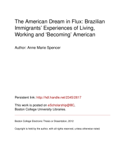 The American Dream in Flux: Brazilian Immigrants` Experiences of