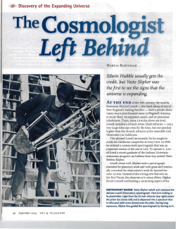 Edwin Hubble usually gets the credit, but Vesto Slipher was the first