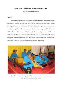 Orang Kalur &ndash; Musicians of the Royal Nobat of Perak