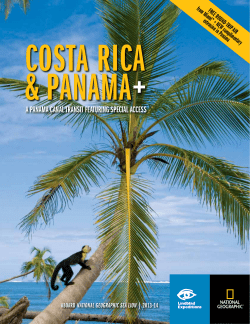 a Panama Canal tRansit FeatURinG sPeCial aCCess