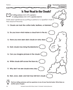Is Your Head in the Clouds?