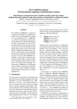 The LAMBADA dataset: Word prediction requiring a broad discourse