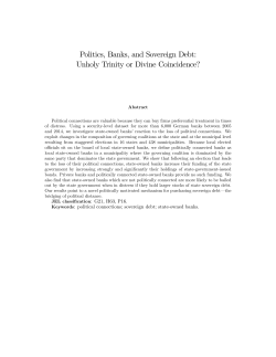 Politics, Banks, and Sovereign Debt: Unholy