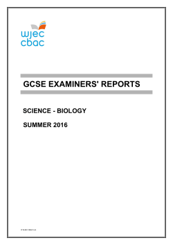 GCSE Biology Examiners` Report Summer 2016 pdf