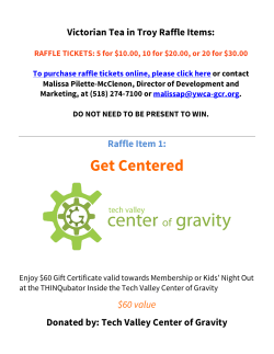Check out our amazing raffle prizes!