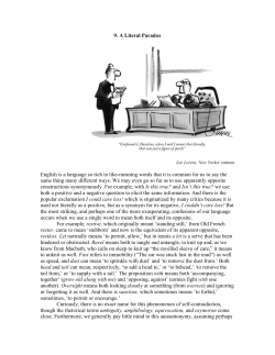 9. A Literal Paradox English is a language so rich in like