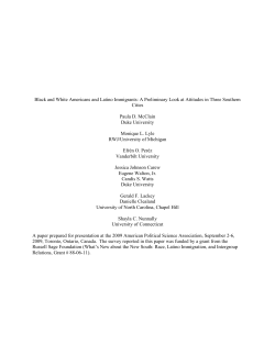 Black and White Americans and Latino Immigrants: A Preliminary