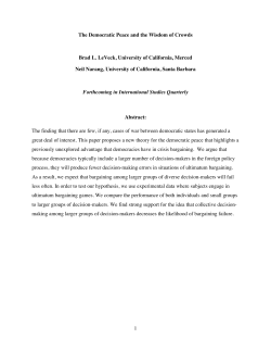 1 The Democratic Peace and the Wisdom of Crowds Brad L. LeVeck