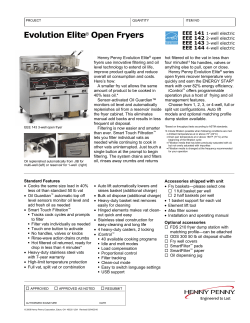 Evolution Elite&reg; Open Fryers