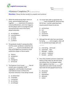 Sentence Completion 29 (low-advanced SAT level)