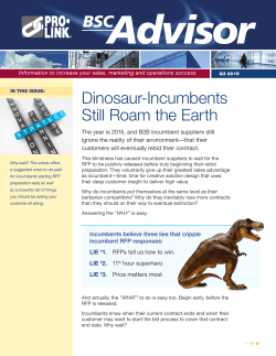Dinosaur-Incumbents Still Roam the Earth