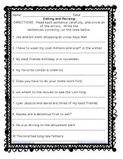 Editing and Revising DIRECTIONS: Read each sentence carefully