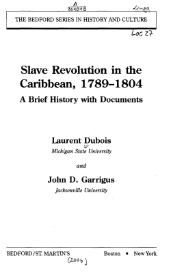 Slave Revolution in the Caribbean, 1789-1804