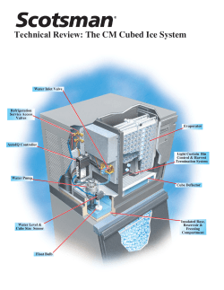 Technical Review: The CM Cubed Ice System