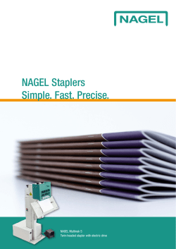NAGEL Staplers Simple. Fast. Precise.