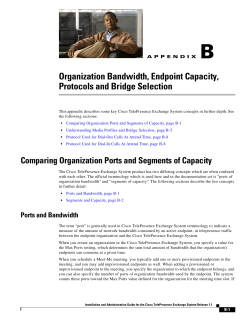 Organization Bandwidth, Endpoint Capacity, Protocols and