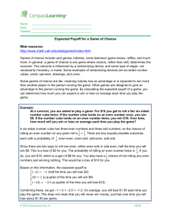 Expected Payoff for a Game of Chance Web resource: http://www