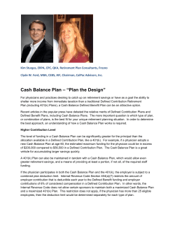 Cash Balance Plan &ndash; &ldquo;Plan the Design&rdquo;