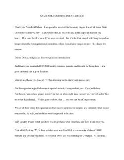 SAM FARR COMMENCEMENT SPEECH Thank you President