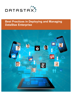 Best Practices in Deploying and Managing DataStax Enterprise
