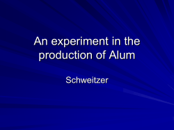 An experiment in the production of Alum