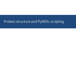 Protein structure and PyMOL scripting