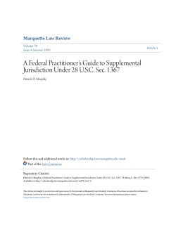 A Federal Practitioner`s Guide to Supplemental Jurisdiction Under
