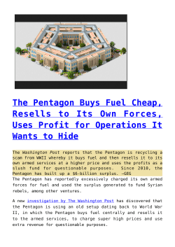 The Pentagon Buys Fuel Cheap, Resells to Its Own Forces, Uses
