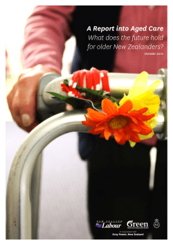 A Report into Aged Care What does the future hold for older New