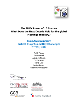 The IMEX Power of 10 Study &ndash; What Does the Next Decade Hold for