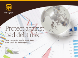 Protect against bad debt risk.