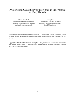 Prices versus Quantities versus Hybrids in the Presence of Co
