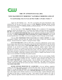 THE CW ANNOUNCES FALL 2016 &ldquo;ONE MAGNIFICENT MORNING