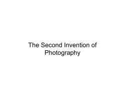 The Second Invention of Photography.pptx