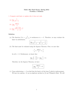 Math 180, Final Exam, Spring 2012 Problem 1 Solution 1. Compute