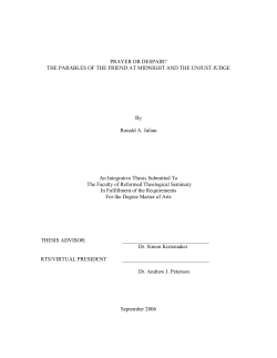 PRAYER OR DESPAIR? THE PARABLES OF THE FRIEND AT