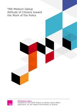 TNS Medium Gallup Attitude of Citizens toward the Work of the Police