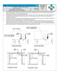 Paper Towel and Soap Dispensers at Toilet Rooms