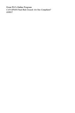 From PLI`s Online Program CAN-SPAM Final Rule Issued: Are You