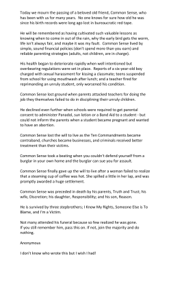 Today we mourn the passing of a beloved old friend, Common