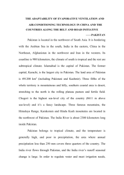 Pakistan is located in the northwest of South Asia. It is bordering with